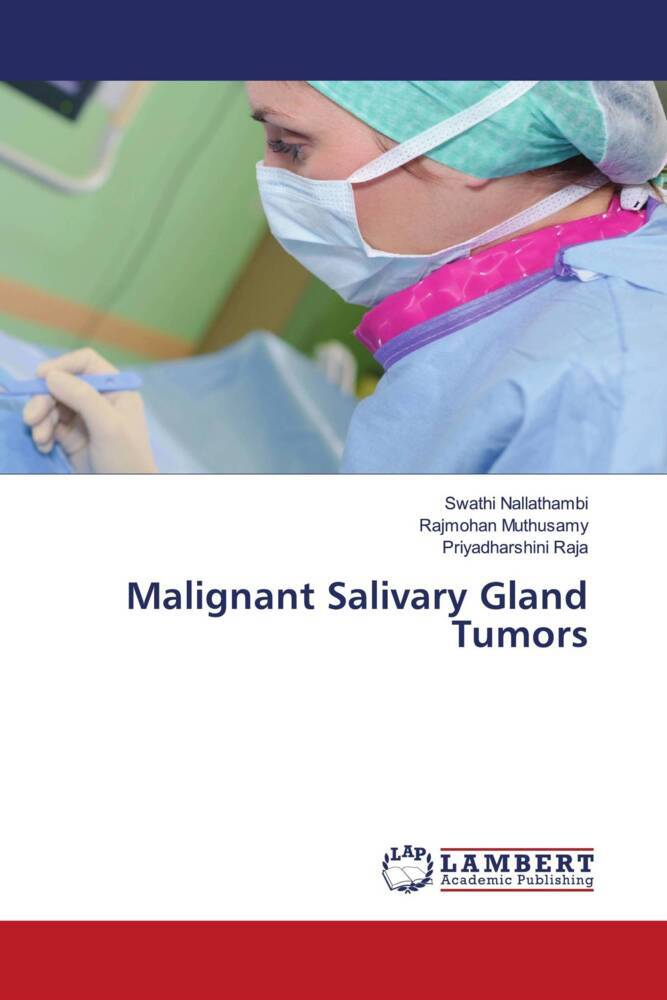Malignant Salivary Gland Tumors