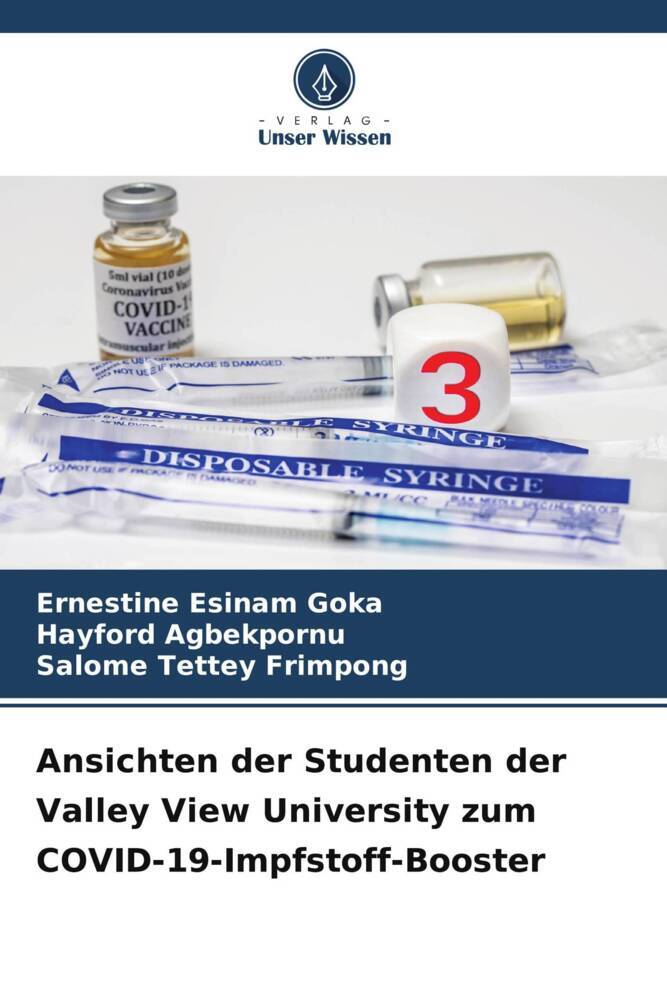 Ansichten der Studenten der Valley View University zum COVID-19-Impfstoff-Booster