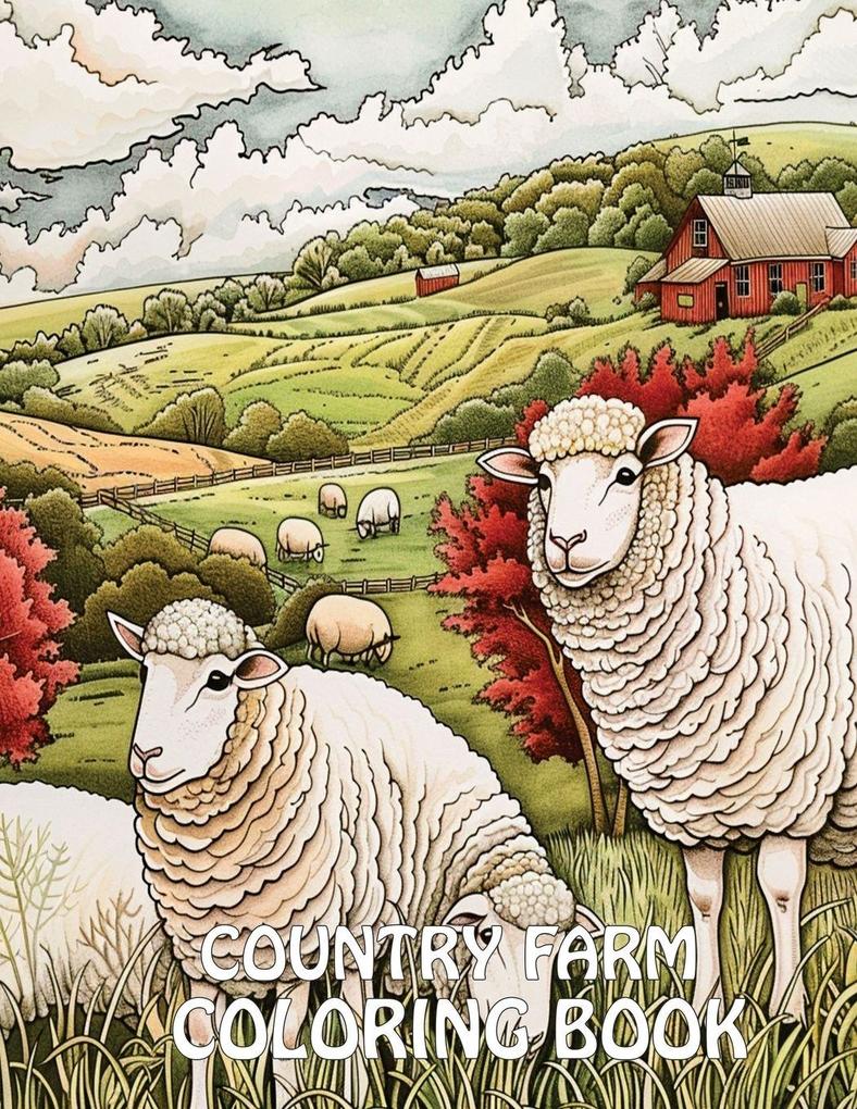 Country Farm Coloring Book