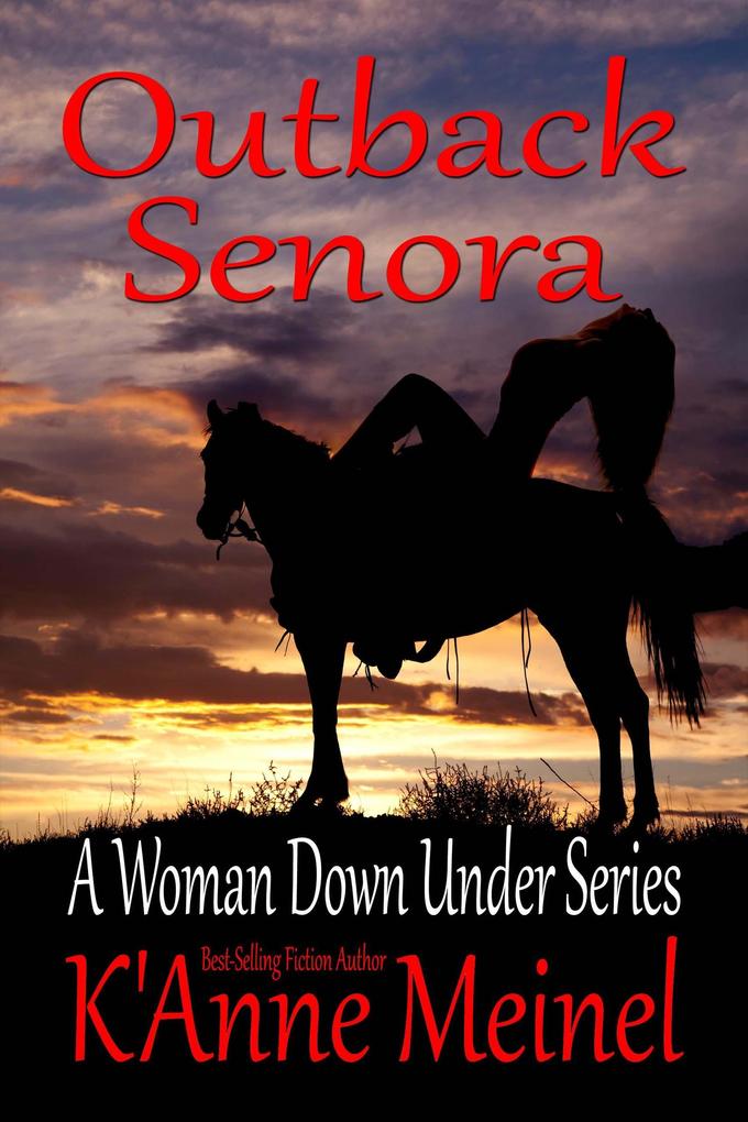 Outback Senora (A Woman Down Under #9)