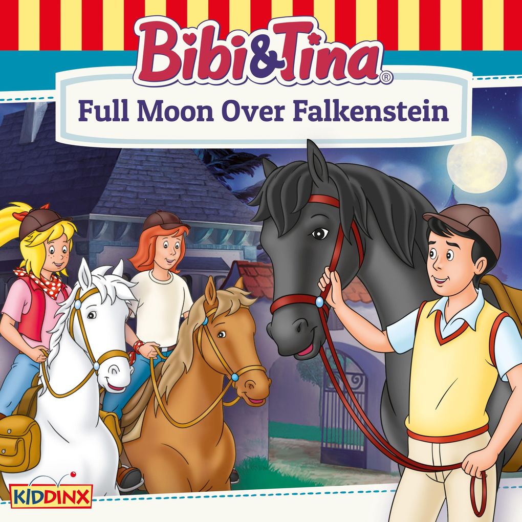 Bibi and Tina Full Moon Over Falkenstein