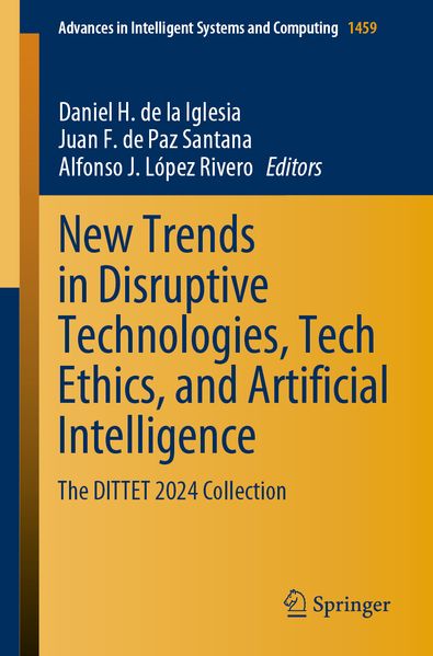 New Trends in Disruptive Technologies Tech Ethics and Artificial Intelligence