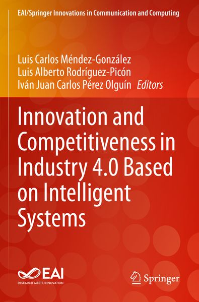 Innovation and Competitiveness in Industry 4.0 Based on Intelligent Systems