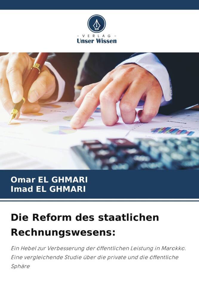 Die Reform des staatlichen Rechnungswesens: