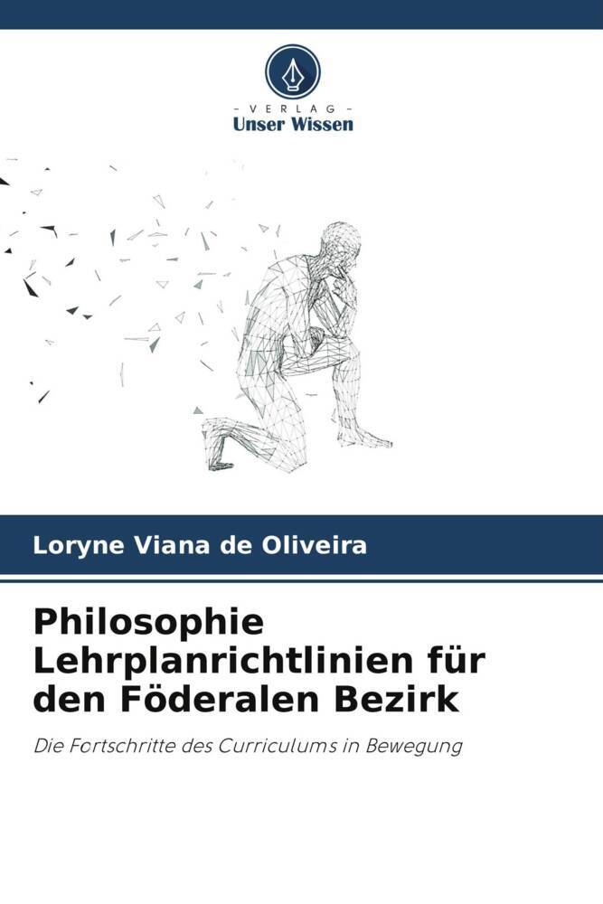 Philosophie Lehrplanrichtlinien für den Föderalen Bezirk