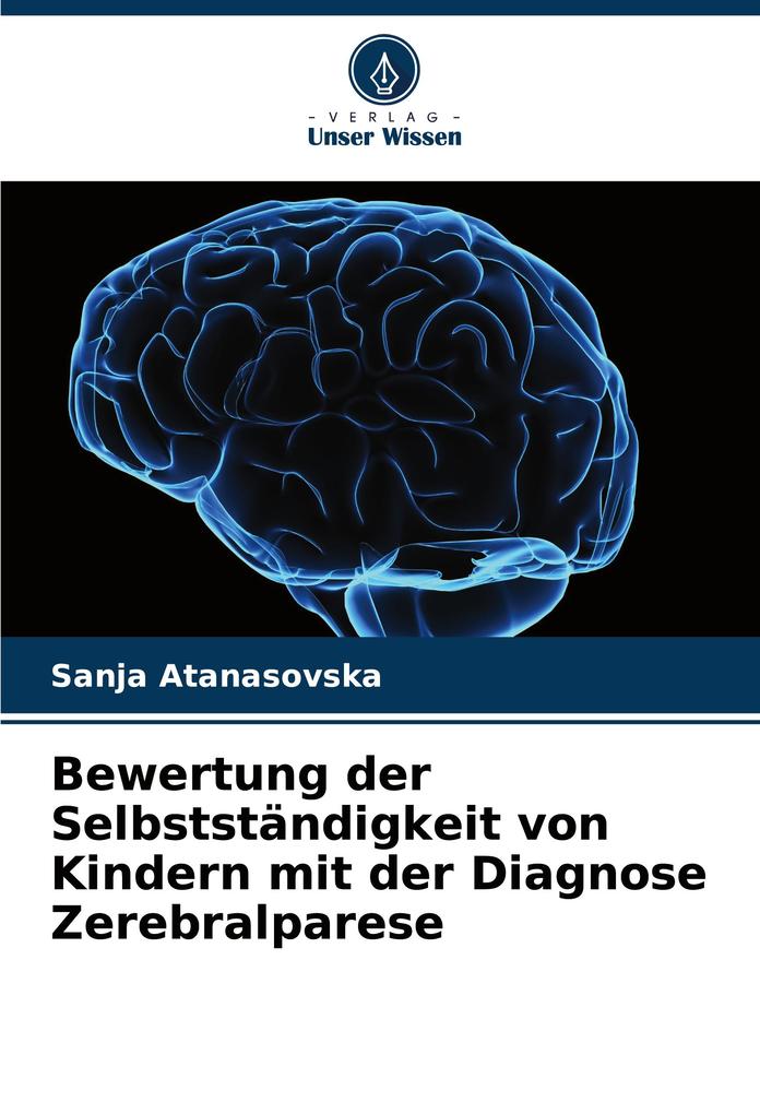Bewertung der Selbstständigkeit von Kindern mit der Diagnose Zerebralparese