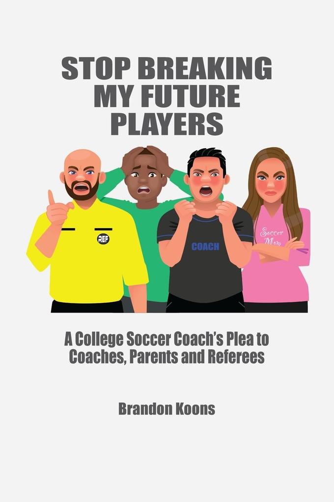 Stop Breaking My Future Players