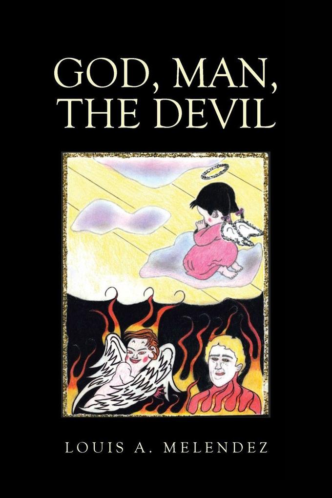 God Man The Devil