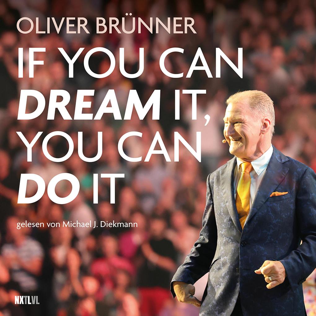 If you can dream it you can do it