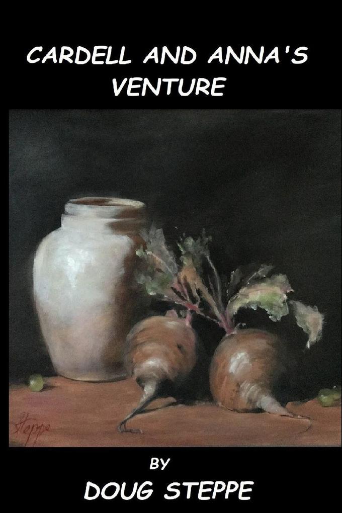 CARDELL AND ANNA'S VENTURE