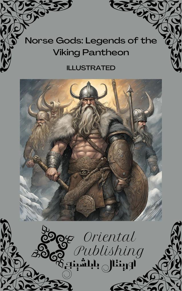 Norse Gods: Legends of the Viking Pantheon