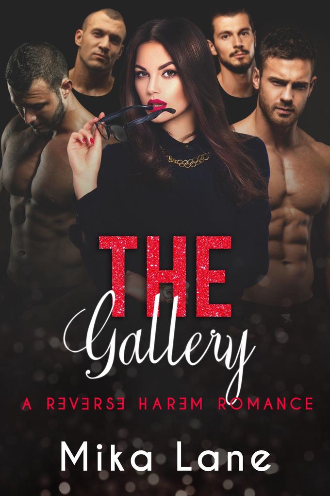 The Gallery (A Contemporary Reverse Harem Romance)