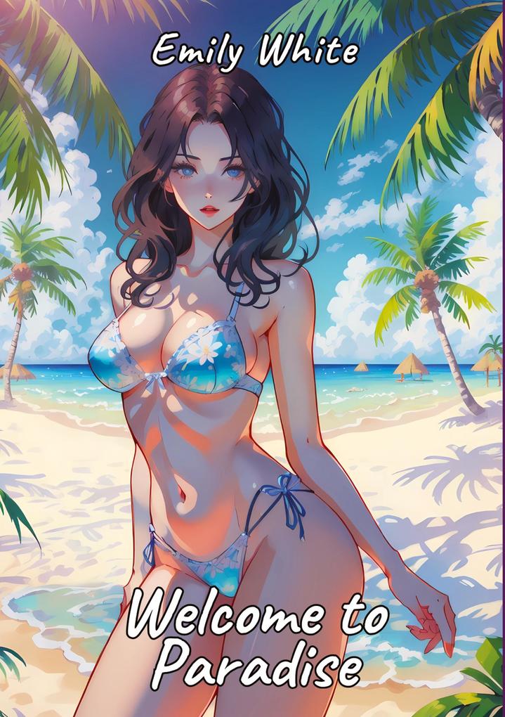 Welcome to Paradise
