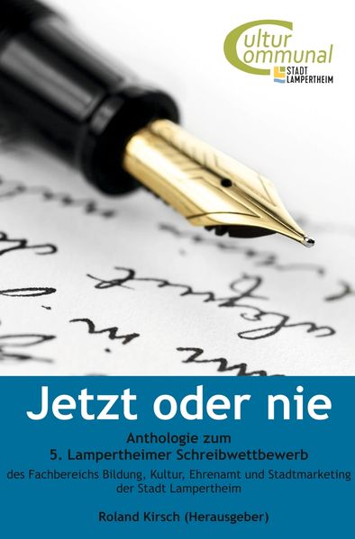 Jetzt oder nie