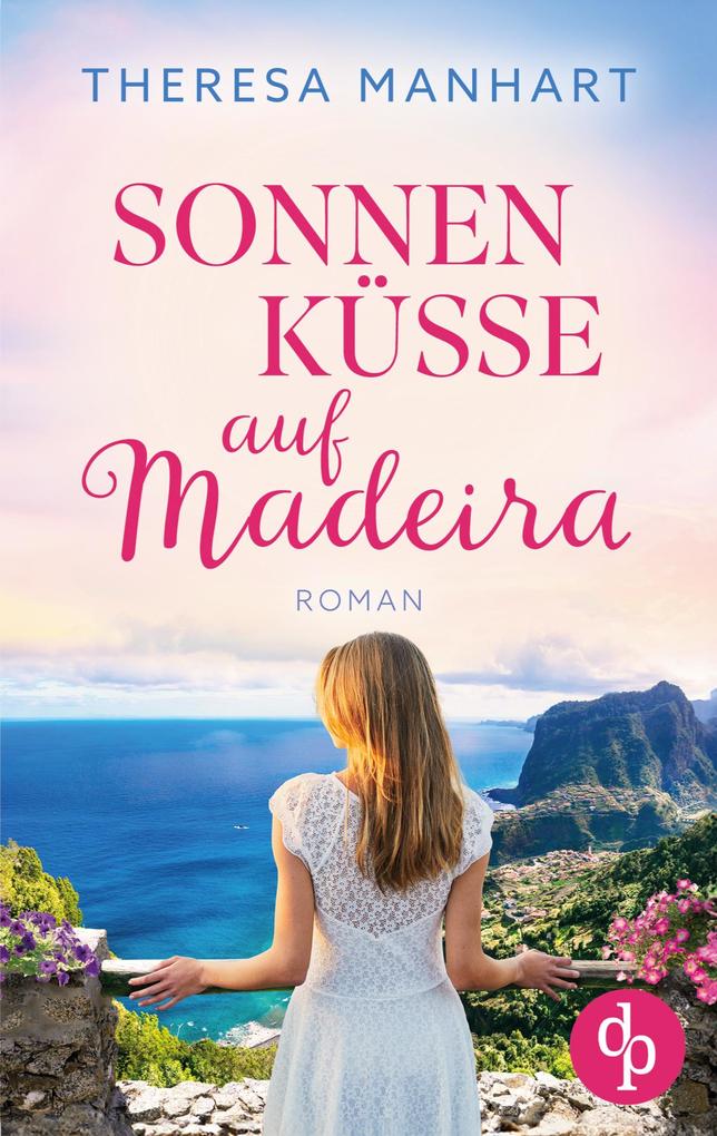 Sonnenküsse auf Madeira