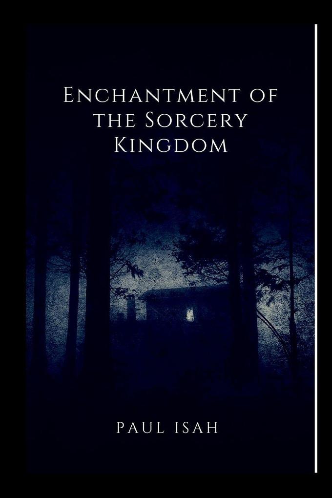 Enchantment of the Sorcery Kingdoms