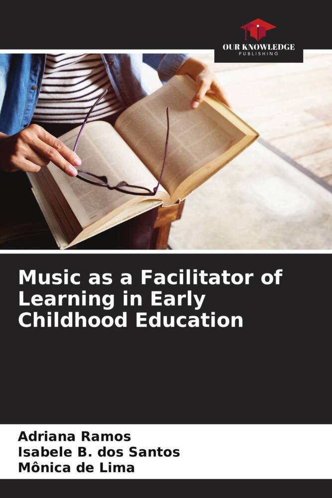 Music as a Facilitator of Learning in Early Childhood Education