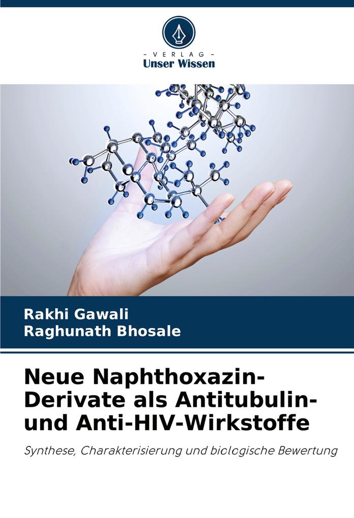 Neue Naphthoxazin-Derivate als Antitubulin- und Anti-HIV-Wirkstoffe