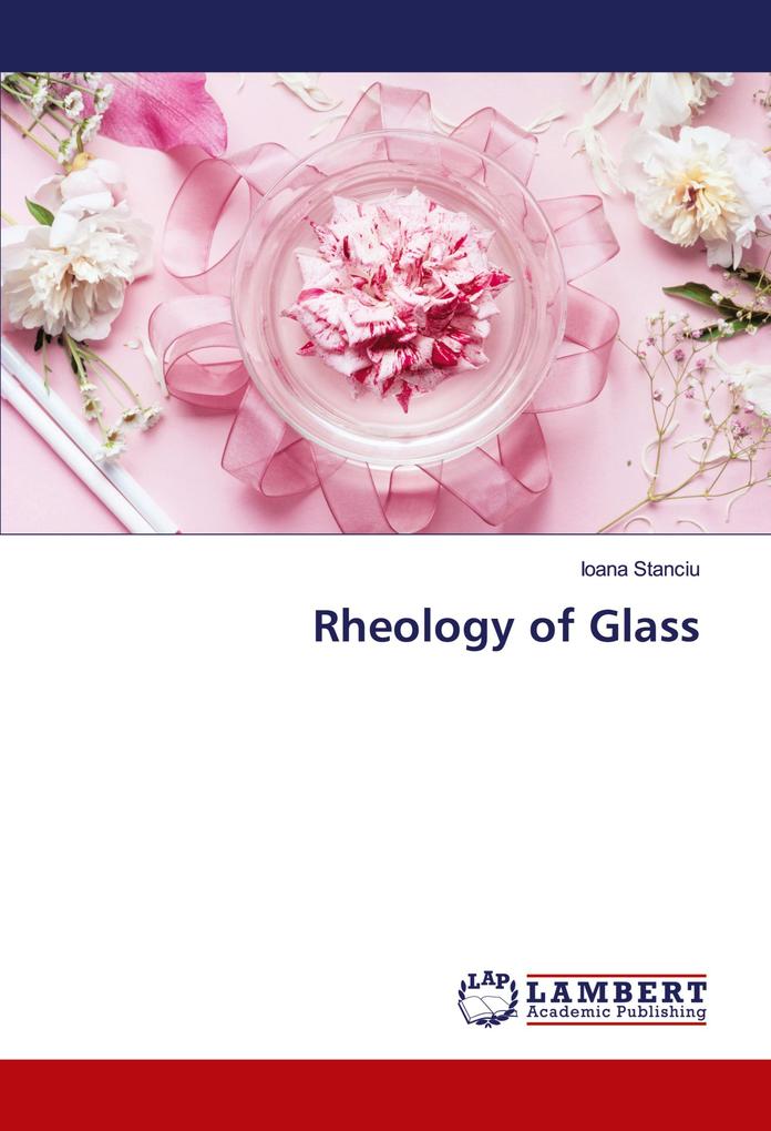 Rheology of Glass