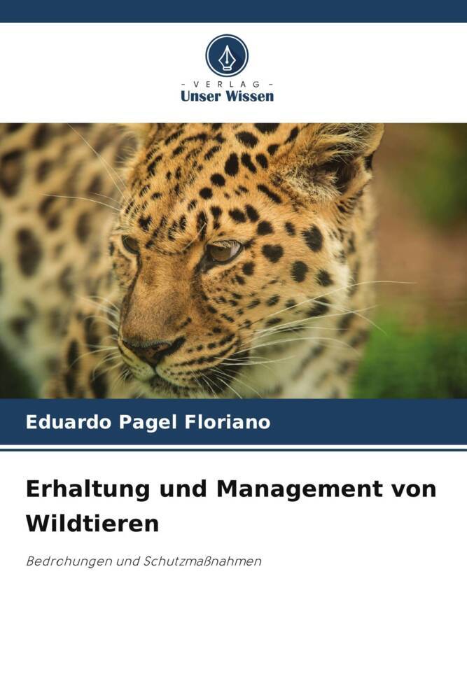 Erhaltung und Management von Wildtieren