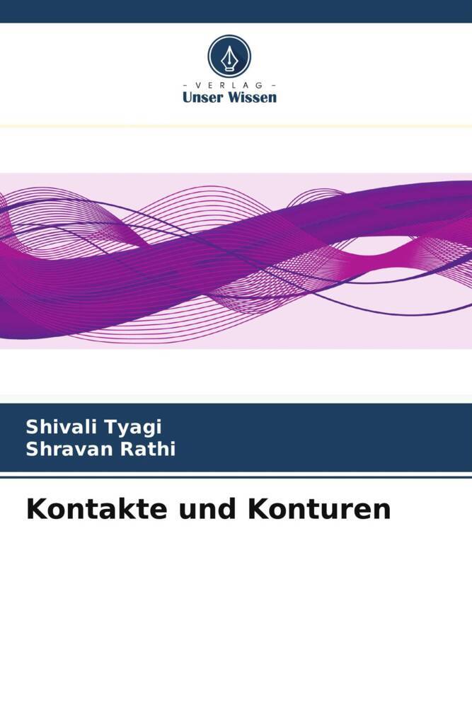 Kontakte und Konturen
