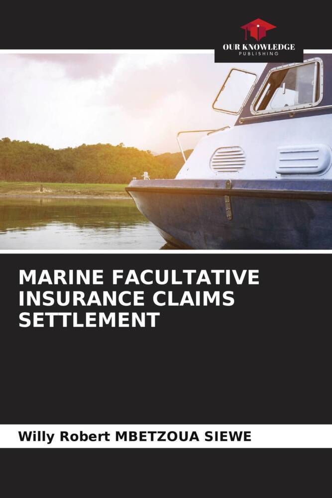MARINE FACULTATIVE INSURANCE CLAIMS SETTLEMENT