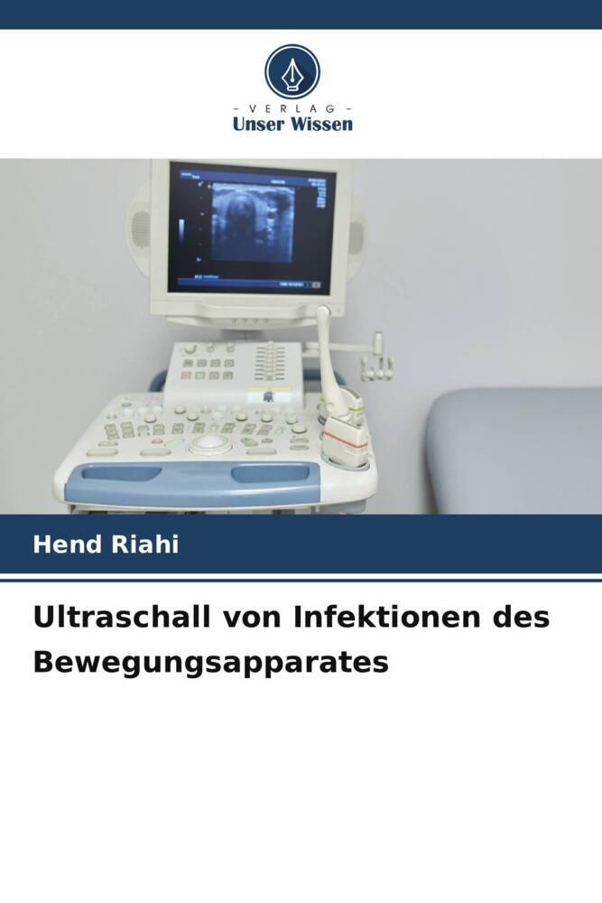 Ultraschall von Infektionen des Bewegungsapparates