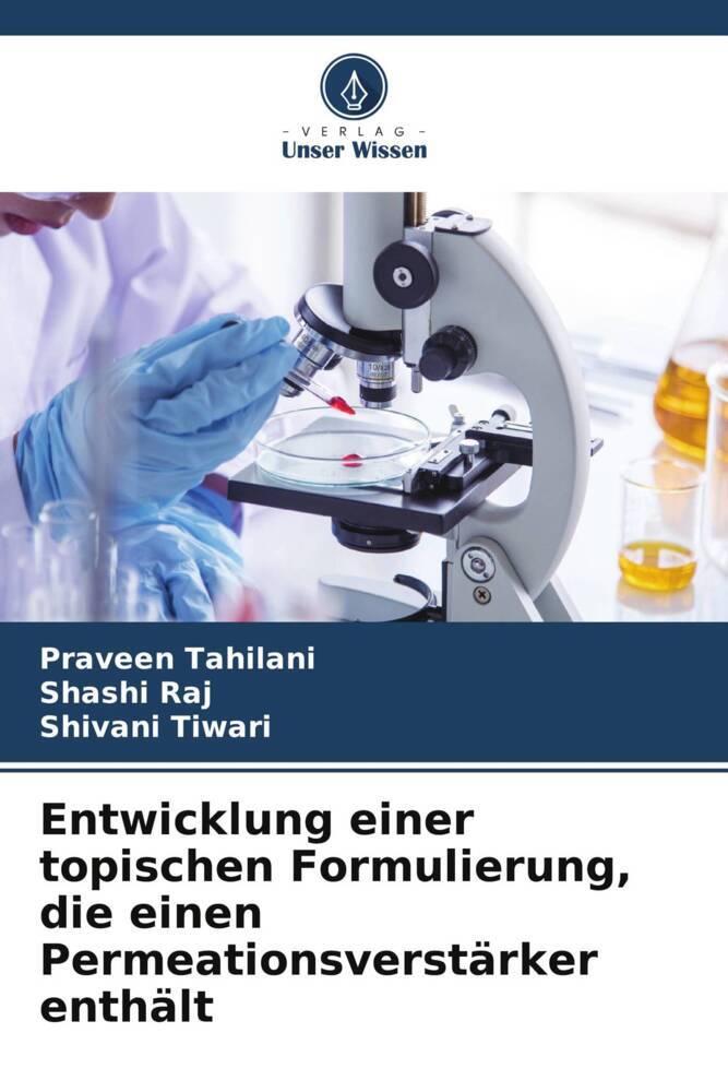 Entwicklung einer topischen Formulierung die einen Permeationsverstärker enthält