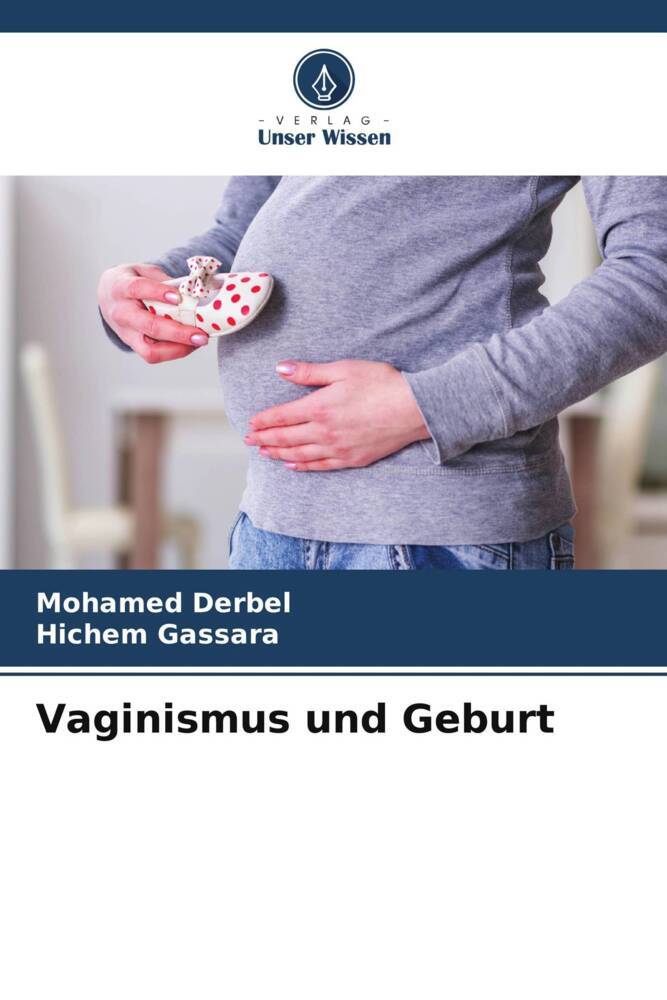 Vaginismus und Geburt