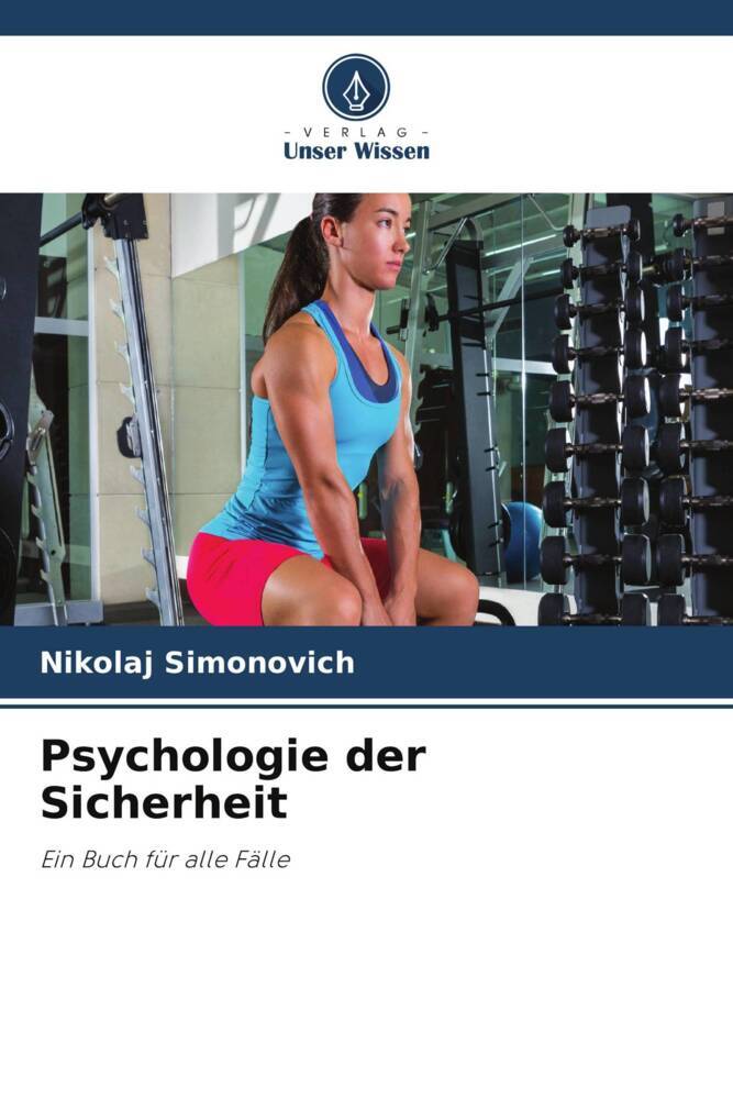 Psychologie der Sicherheit