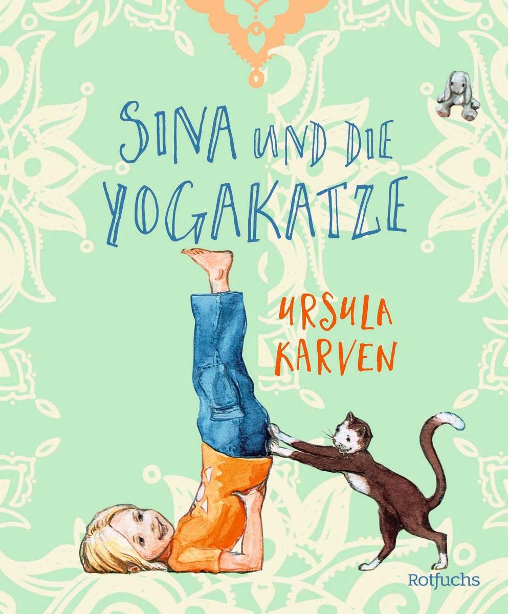 Rotfuchs Sina Und Die Yogakatze