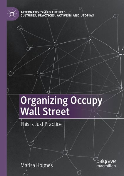Organizing Occupy Wall Street