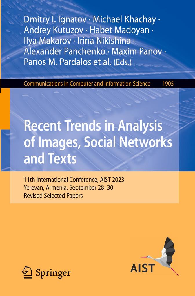Recent Trends in Analysis of Images Social Networks and Texts