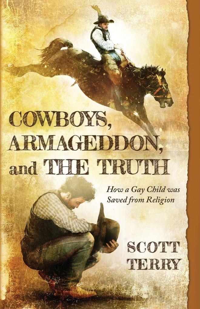 Cowboys Armageddon and The Truth