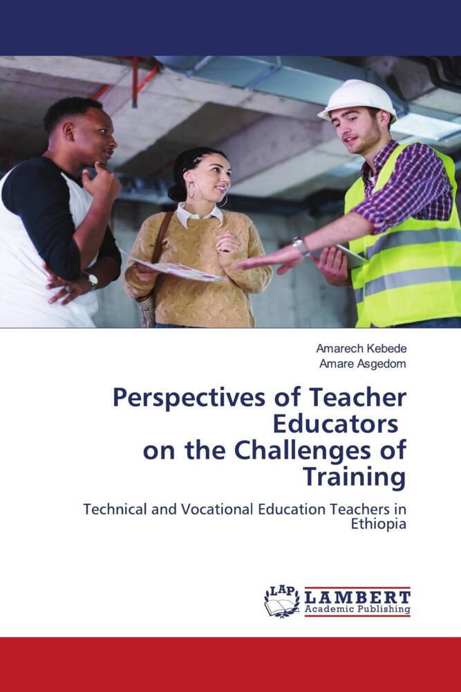 Perspectives of Teacher Educators on the Challenges of Training