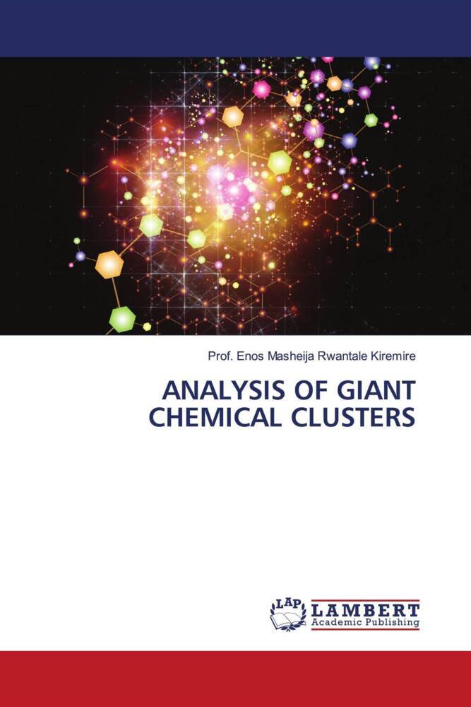 ANALYSIS OF GIANT CHEMICAL CLUSTERS