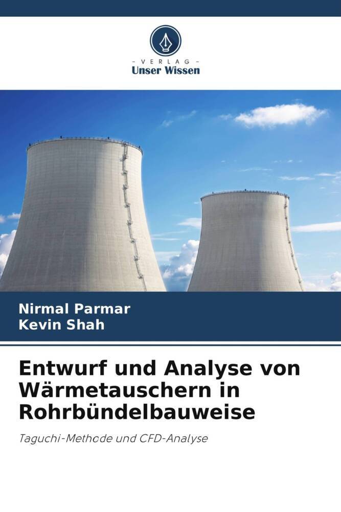 Entwurf und Analyse von Wärmetauschern in Rohrbündelbauweise