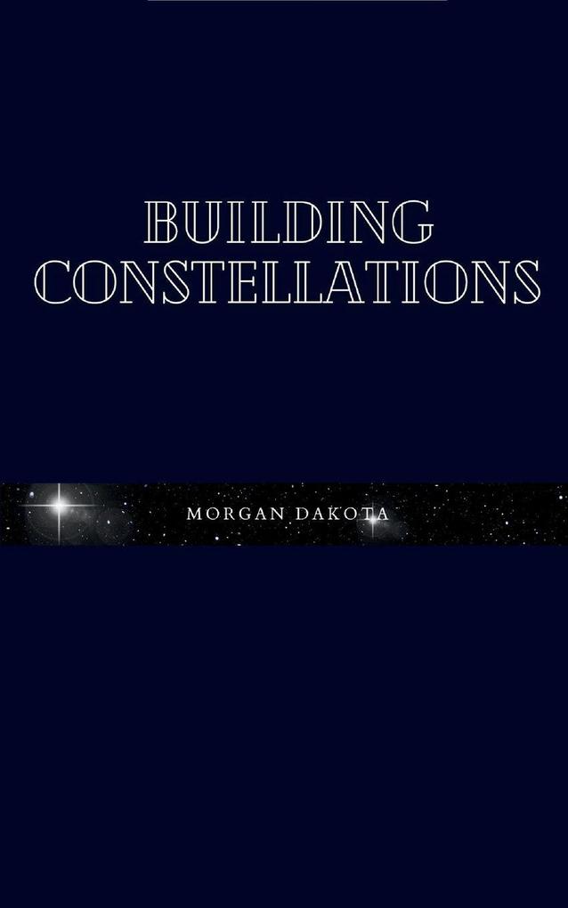 Building Constellations