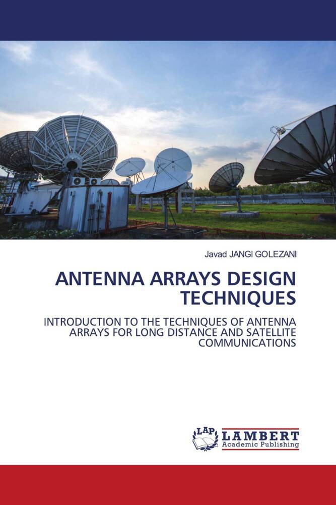 ANTENNA ARRAYS DESIGN TECHNIQUES