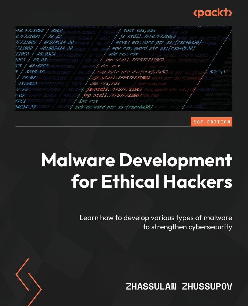 Malware Development for Ethical Hackers