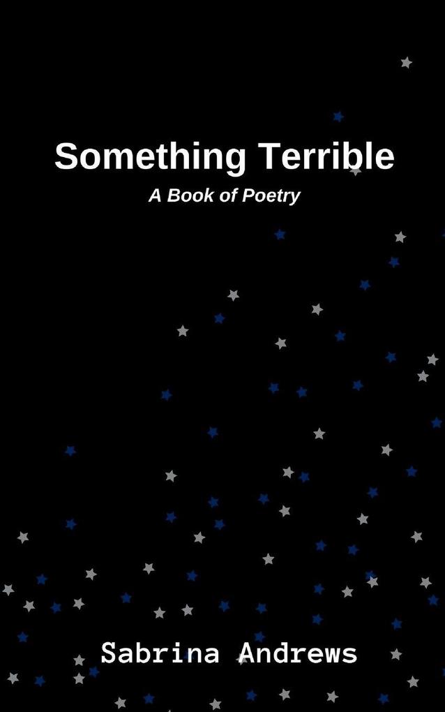 Something Terrible