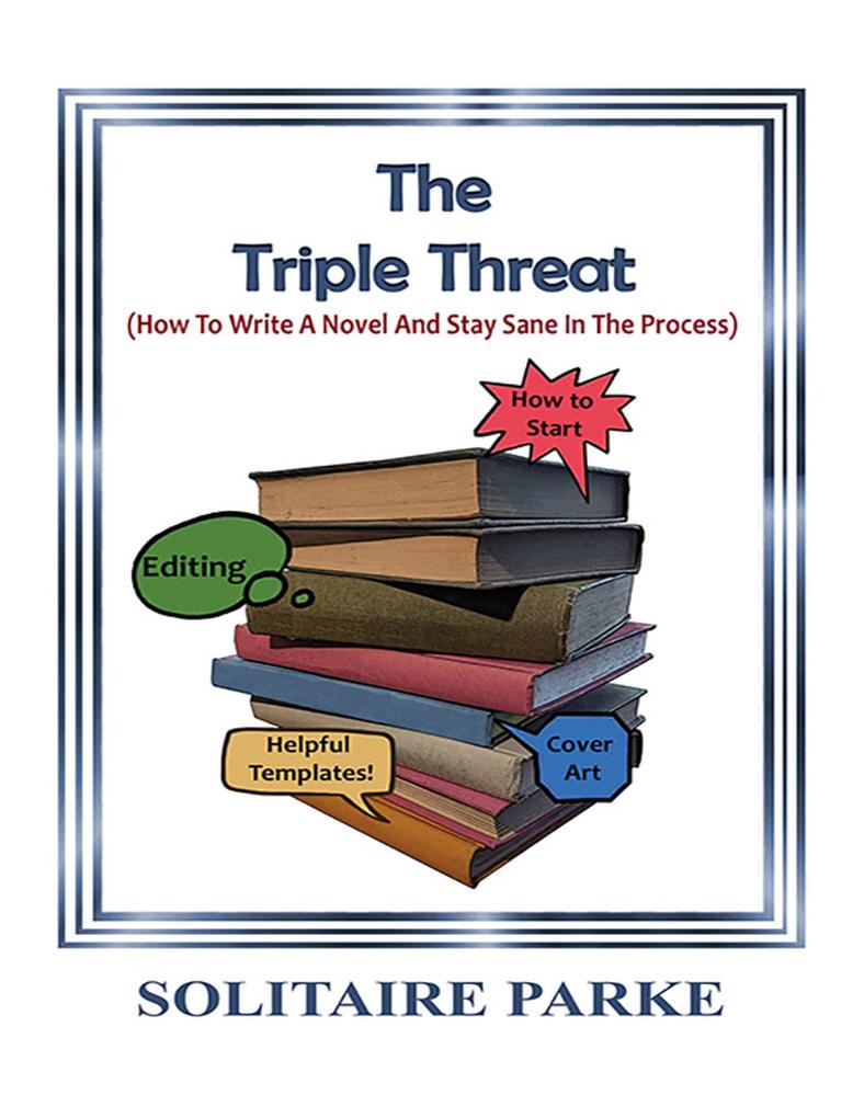 The Triple Threat