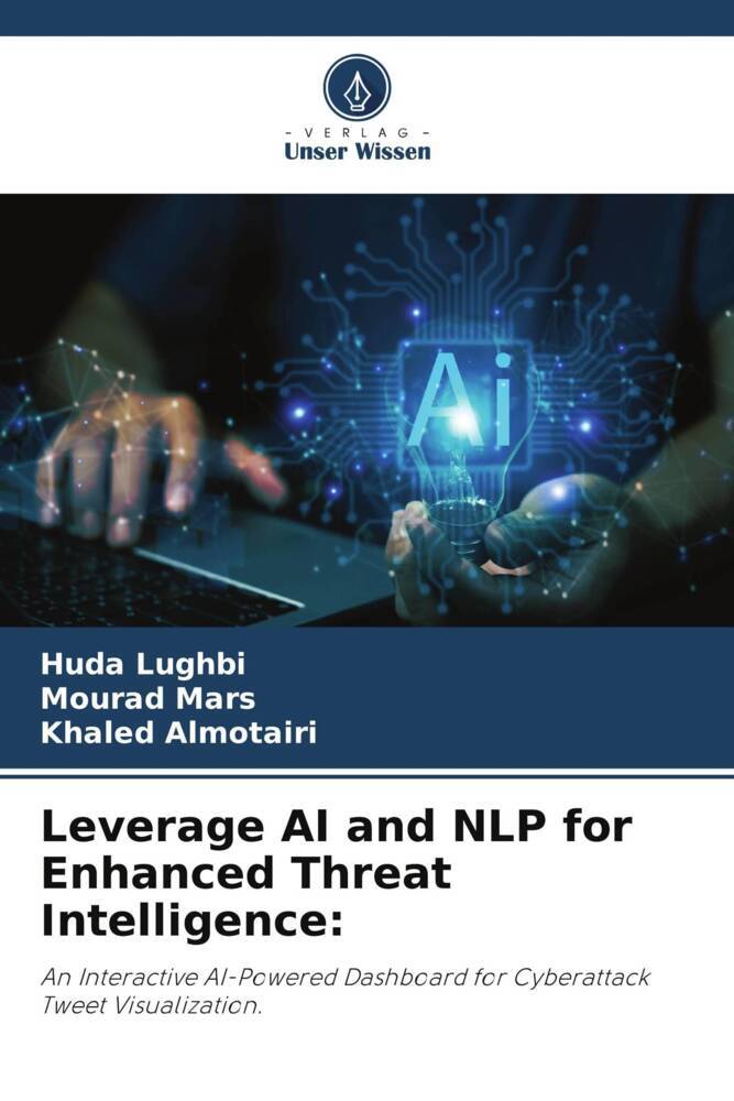 Leverage AI and NLP for Enhanced Threat Intelligence: