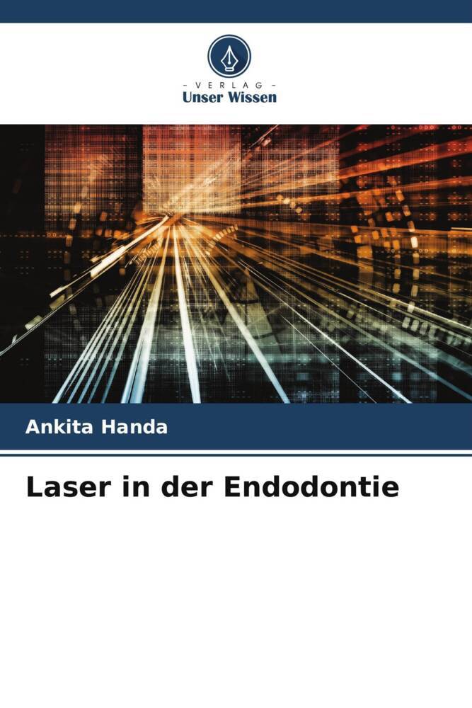 Laser in der Endodontie
