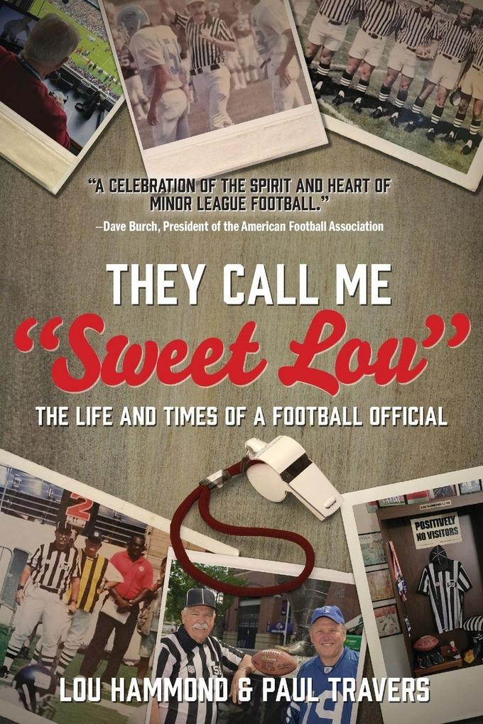 They Call Me 'Sweet Lou'