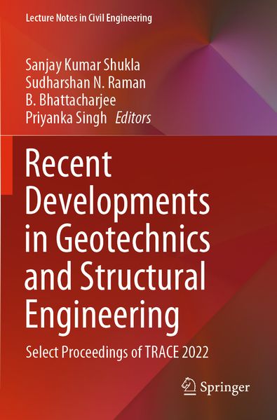 Recent Developments in Geotechnics and Structural Engineering