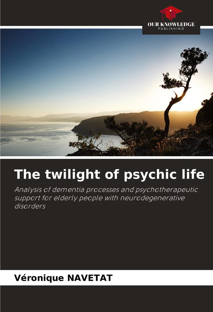 The twilight of psychic life