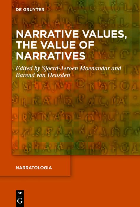 Narrative Values the Value of Narratives