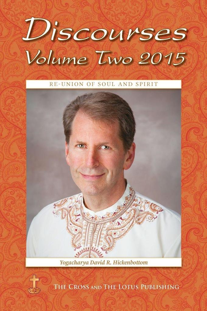 Discourses Volume 2 2015