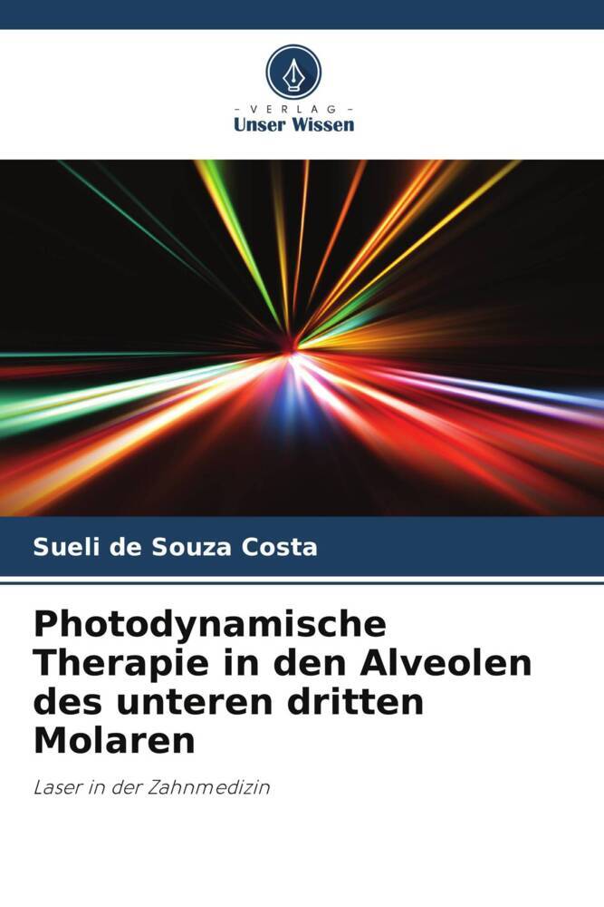 Photodynamische Therapie in den Alveolen des unteren dritten Molaren